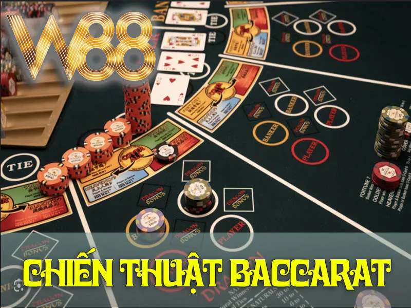 Chiến Thuật Baccarat