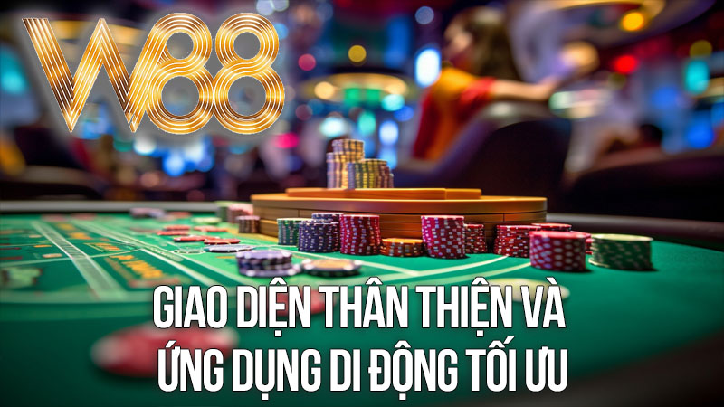 Giao diện thân thiện và ứng dụng di động tối ưu Giao diện thân thiện và ứng dụng di động tối ưu