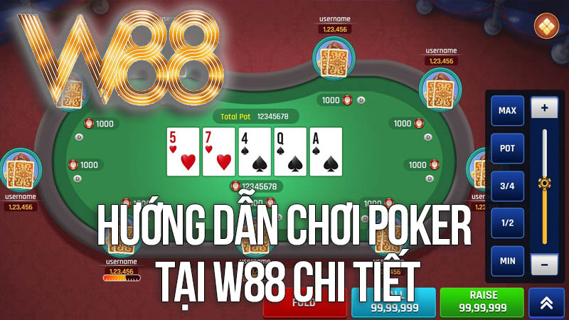 Hướng Dẫn Chơi Poker Tại W88 Chi Tiết Hướng Dẫn Chơi Poker Tại W88 Chi Tiết