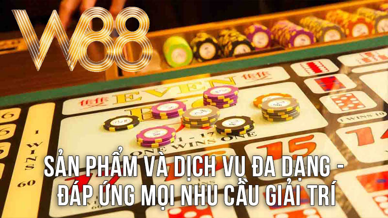 Sản Phẩm và Dịch Vụ Đa Dạng - Đáp Ứng Mọi Nhu Cầu Giải Trí Sản Phẩm và Dịch Vụ Đa Dạng - Đáp Ứng Mọi Nhu Cầu Giải Trí