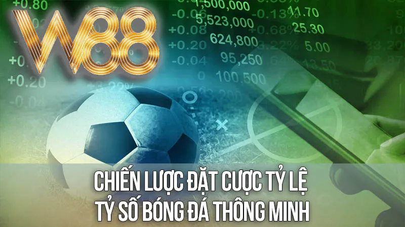 Chiến Lược Đặt Cược Tỷ Lệ Tỷ Số Bóng Đá Thông Minh Chiến Lược Đặt Cược Tỷ Lệ Tỷ Số Bóng Đá Thông Minh
