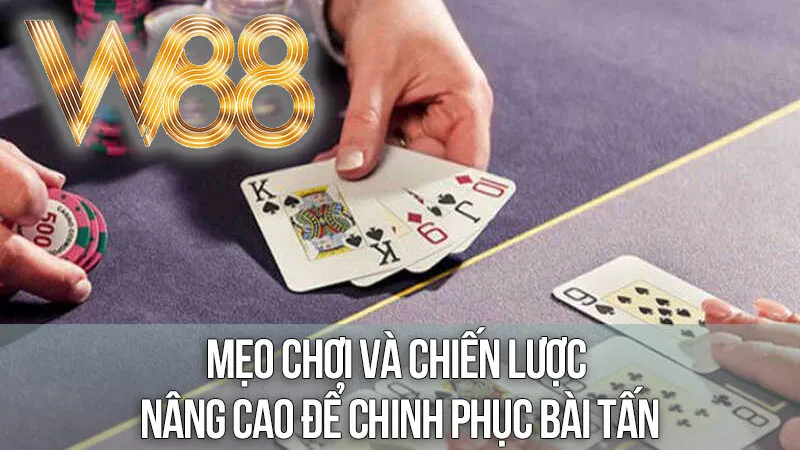 Mẹo Chơi và Chiến Lược Nâng Cao Để Chinh Phục Bài Tấn Online Mẹo Chơi và Chiến Lược Nâng Cao Để Chinh Phục Bài Tấn Online