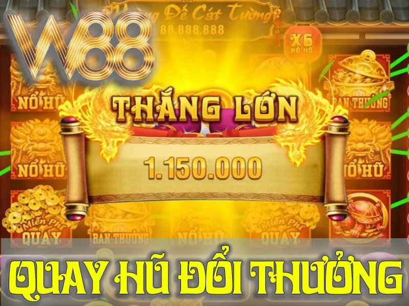 Quay Hũ Đổi Thưởng