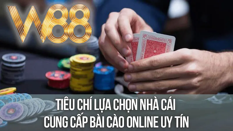 Tiêu Chí Lựa Chọn Nhà Cái Cung Cấp Bài Cào Online Uy Tín Tiêu Chí Lựa Chọn Nhà Cái Cung Cấp Bài Cào Online Uy Tín