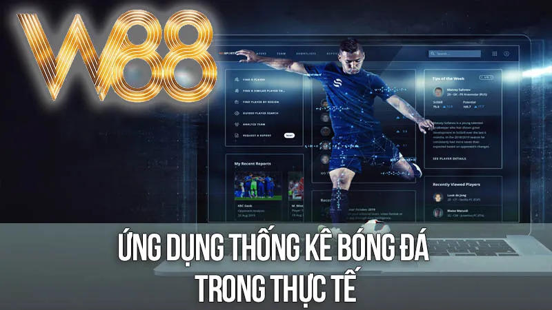 Ứng Dụng Thống Kê Bóng Đá Trong Thực Tế Ứng Dụng Thống Kê Bóng Đá Trong Thực Tế